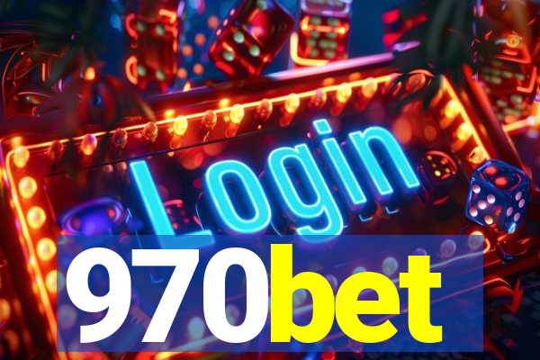 970bet