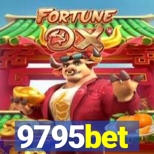 9795bet