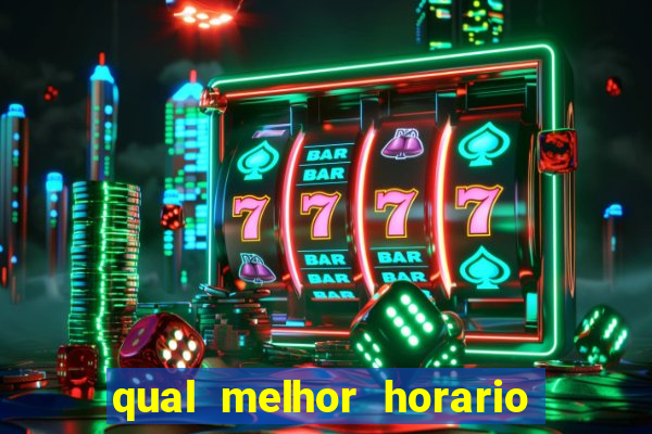 qual melhor horario para jogar fortune dragon