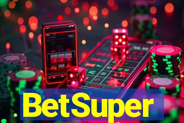 BetSuper