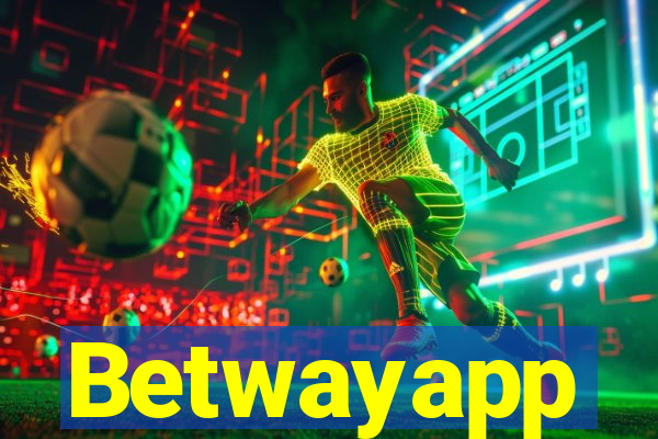 Betwayapp