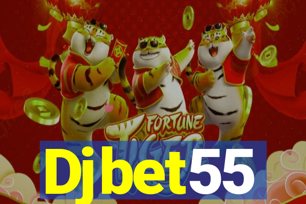 Djbet55