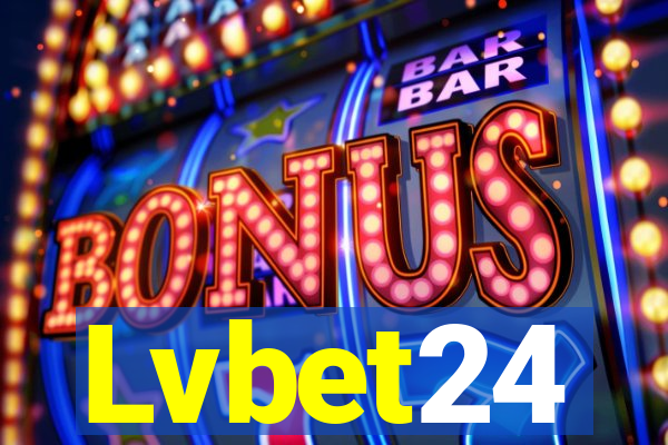 Lvbet24