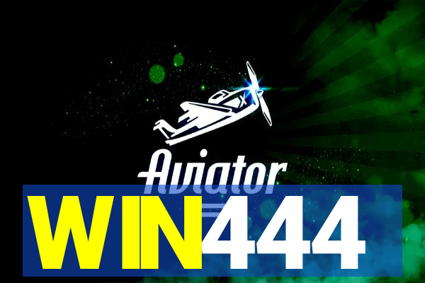 WIN444