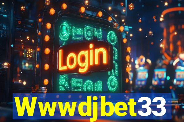 Wwwdjbet33