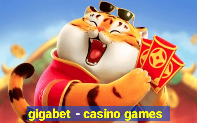 gigabet - casino games