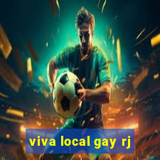 viva local gay rj