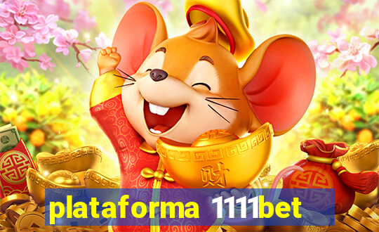 plataforma 1111bet