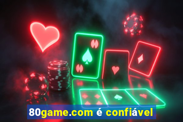 80game.com é confiável