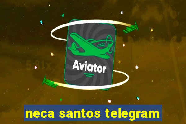 neca santos telegram