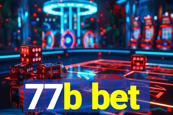 77b bet