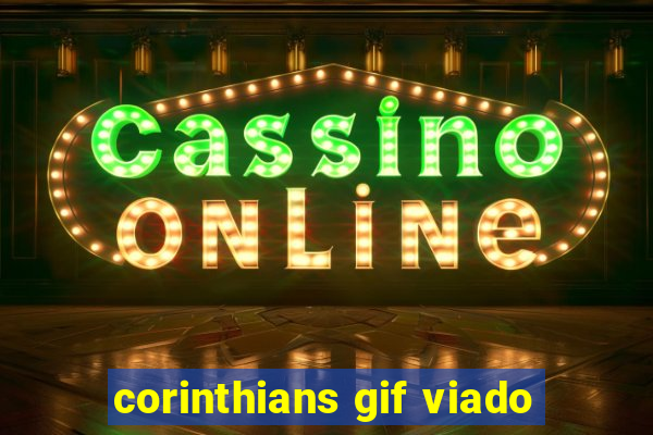 corinthians gif viado