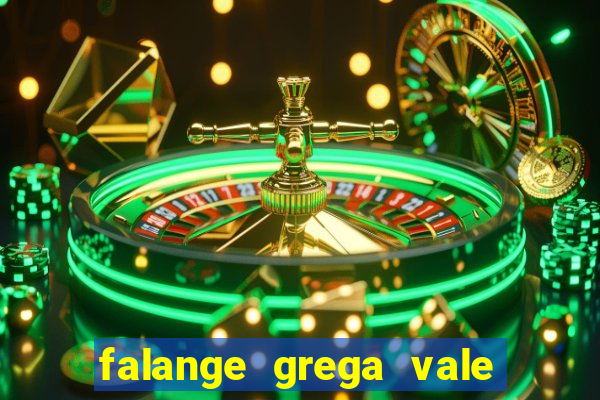 falange grega vale do amanhecer