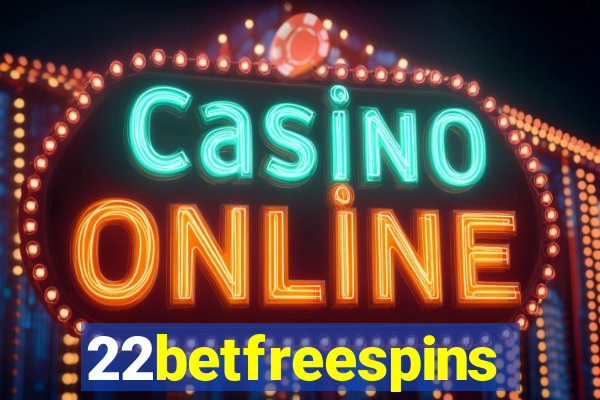 22betfreespins