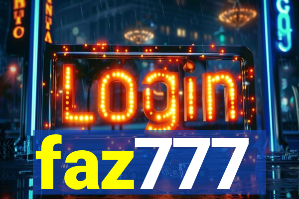 faz777