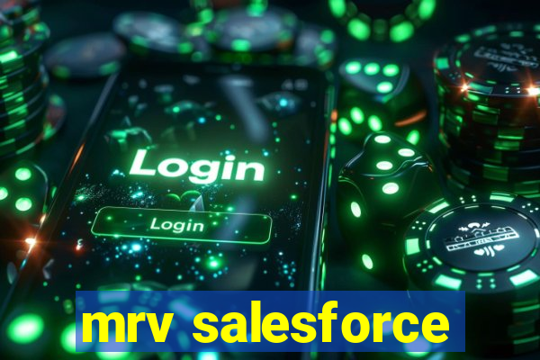 mrv salesforce