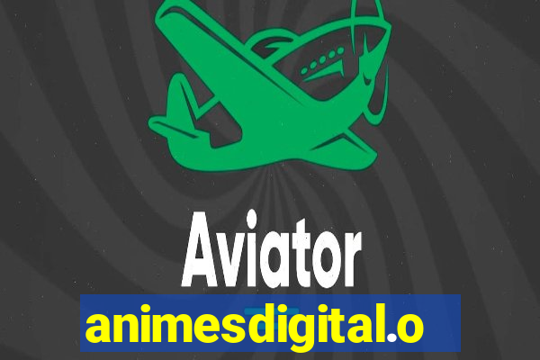 animesdigital.org