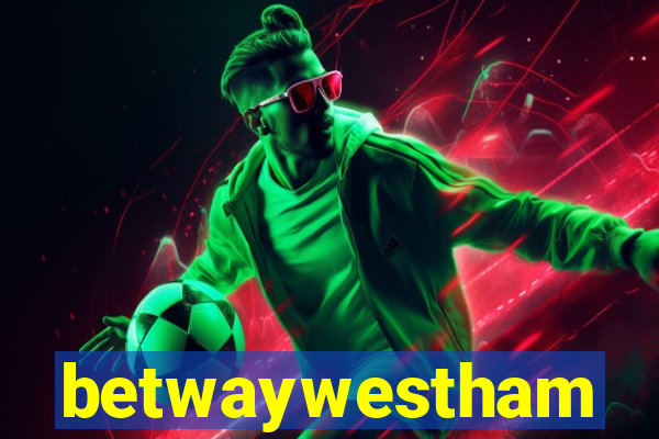 betwaywestham