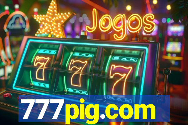 777pig.com