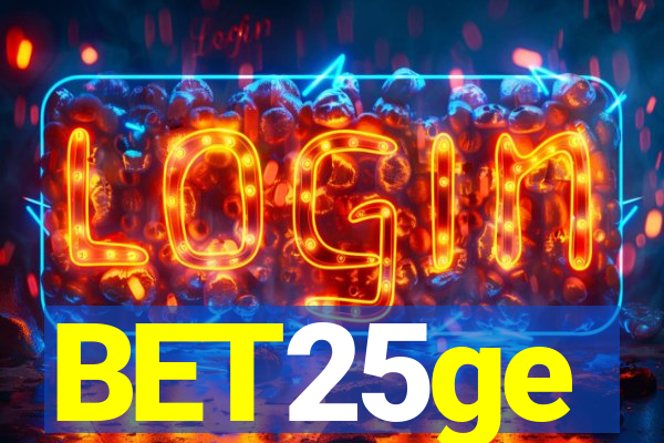 BET25ge