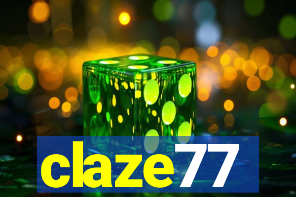 claze77