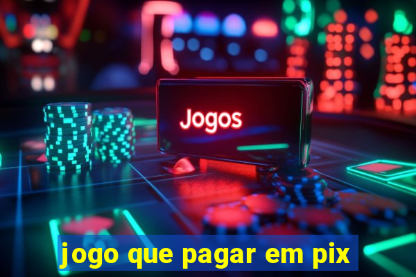 jogo que pagar em pix