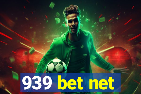 939 bet net