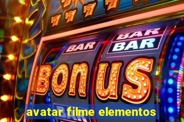 avatar filme elementos