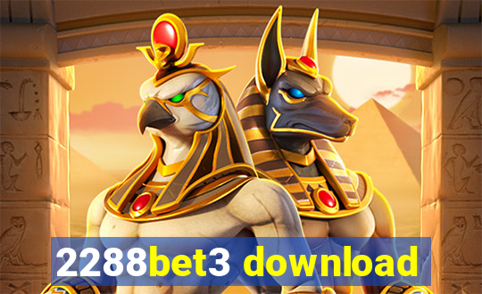 2288bet3 download