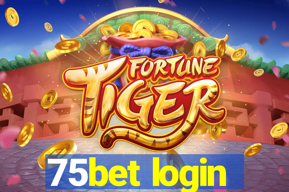 75bet login