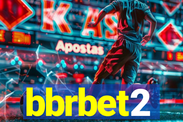 bbrbet2