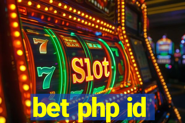 bet php id