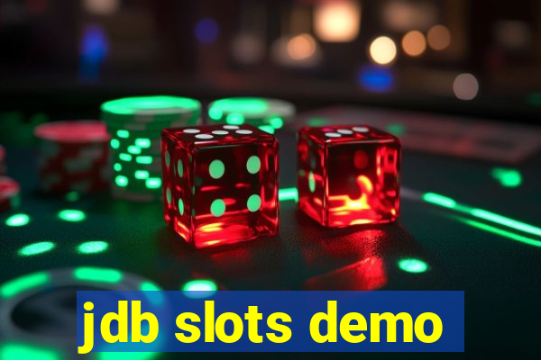 jdb slots demo