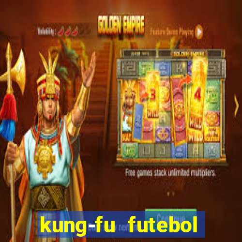 kung-fu futebol clube download