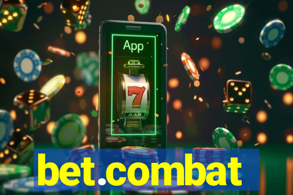 bet.combat