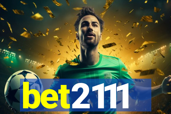 bet2111