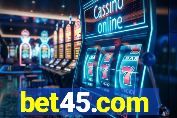 bet45.com