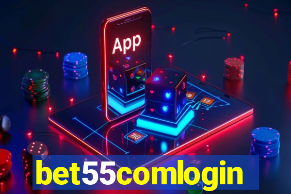 bet55comlogin