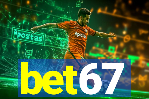 bet67