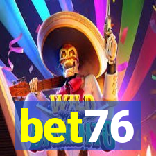 bet76