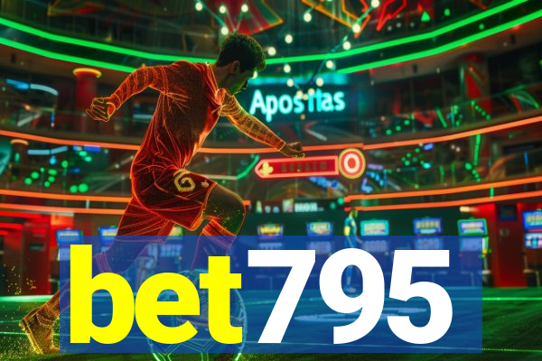 bet795