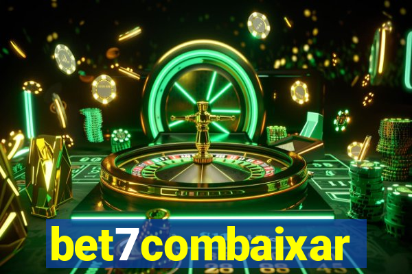 bet7combaixar