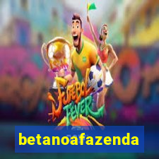 betanoafazenda