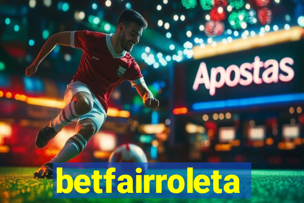 betfairroleta