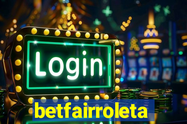 betfairroleta