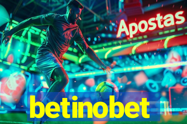 betinobet