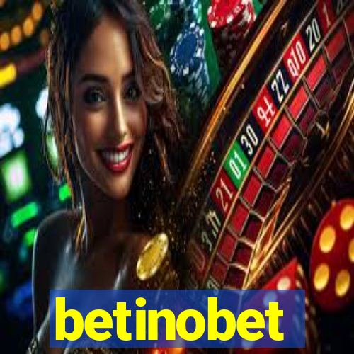 betinobet