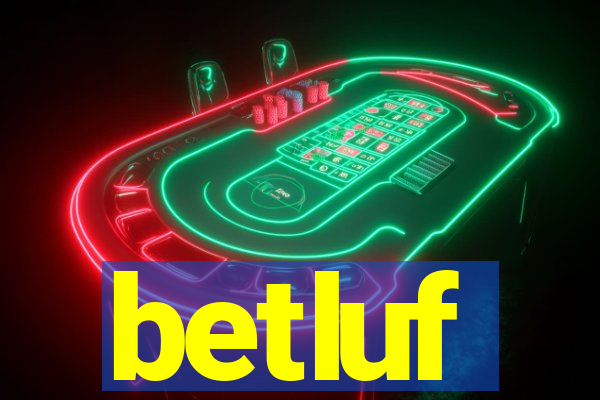 betluf