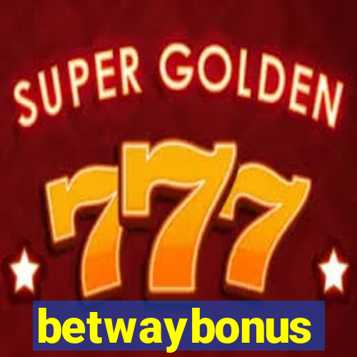 betwaybonus