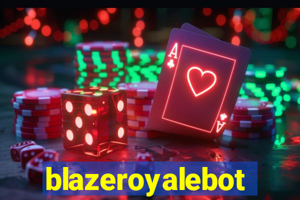 blazeroyalebot